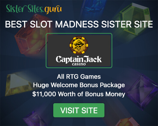 Slots Madness sister casinos